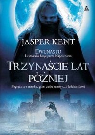 Okładka: Jasper Kent - Trzynaście lat później