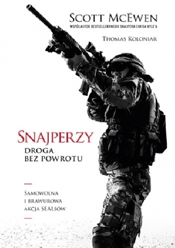 Okładka: Scott McEwen - Snajperzy. Droga bez powrotu