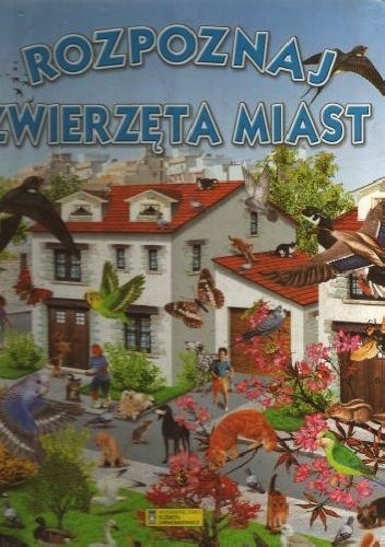 Okładka: Pere Rovira - Rozpoznaj zwierzęta miast