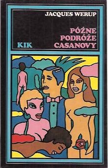 Okładka: Jacques Werup - Późne podróże Casanovy