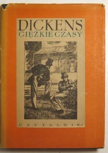 Okładka: Charles Dickens - Ciężkie czasy