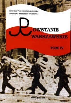 Okładka: Irena Sawicka - Powstanie Warszawskie. Tom IV
