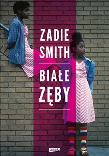Okładka: Zadie Smith - Białe zęby