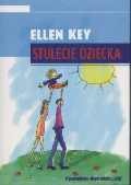 Okładka: Ellen Key - Stulecie dziecka