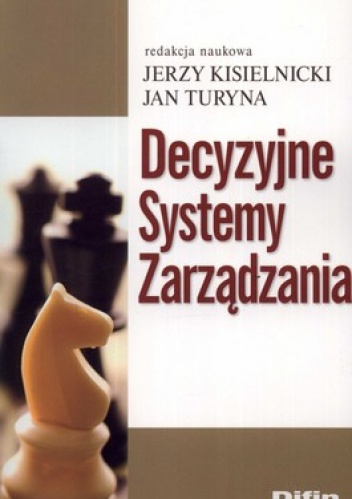 Okładka: Jan Turyna - Decyzyjne Systemy Zarządzania