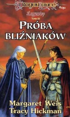 Okładka: Tracy Hickman - Próba bliźniaków