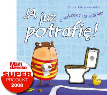 Okładka: Agnieszka Frączek - Ja już potrafię - o sukcesie na sedesie