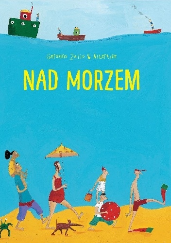 Okładka: Germano Zullo - Nad morzem