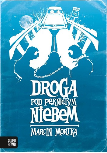 Okładka: Marcin Mortka - Droga pod Pękniętym Niebem