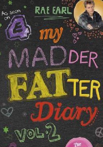 Okładka: Rae Earl - My MADder FATter Diary vol. 2