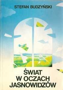 Okładka: Stefan Budzyński - Świat w oczach jasnowidzów