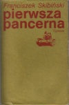 Okładka: Franciszek Skibiński - Pierwsza pancerna