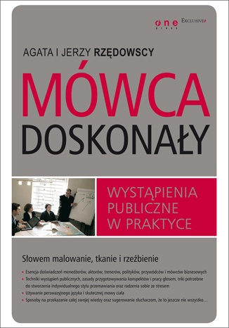 Okładka: Jerzy Rzędowski - Mówca doskonały. Wystąpienia publiczne w praktyce