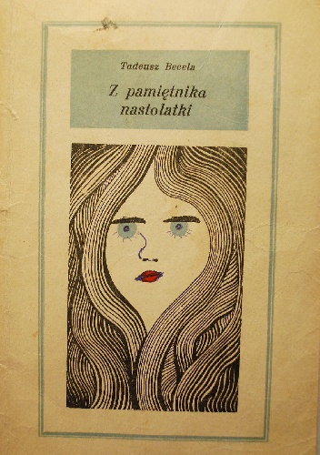 Okładka: Tadeusz Becela - Z pamiętnika nastolatki