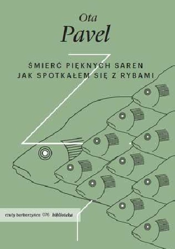 Okładka: Ota Pavel - Śmierć pięknych saren. Jak spotkałem się z rybami