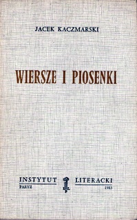 Okładka: Jacek Kaczmarski - Wiersze i Piosenki