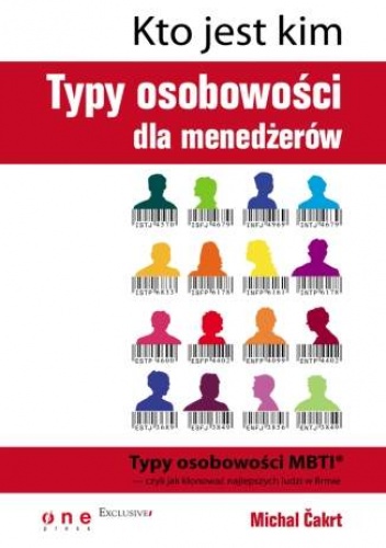 Okładka: Michal Čakrt - Kto jest kim. Typy osobowości dla menedżerów
