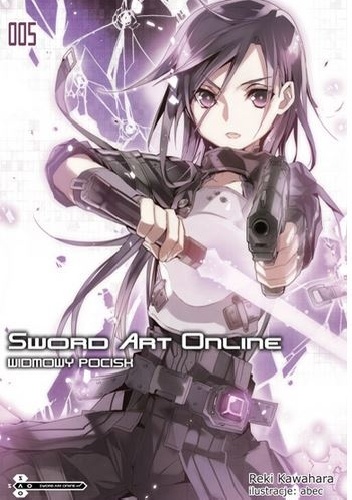 Okładka: Reki Kawahara - Sword Art Online 05 - Widmowy pocisk