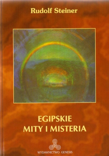 Okładka: Rudolf Steiner - Egipskie mity i misteria