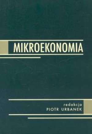 Okładka: Piotr Urbanek - Mikroekonomia