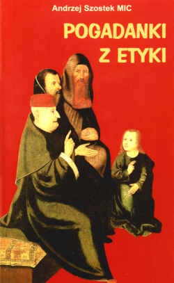 Okładka: Andrzej Szostek - Pogadanki z etyki