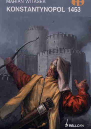 Okładka: Marian Witasek - Konstantynopol 1453