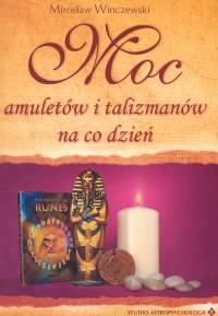 Okładka: Mirosław Winczewski - Moc amuletów i talizmanów na co dzień
