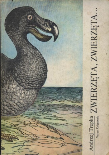 Okładka: Andrzej Trepka - Zwierzęta, zwierzęta ...
