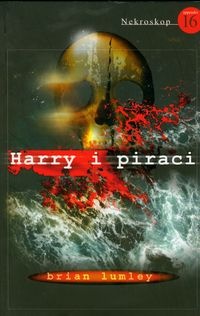 Okładka: Brian Lumley - Harry i piraci