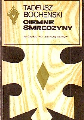 Okładka: Tadeusz Bocheński - Ciemne smreczyny