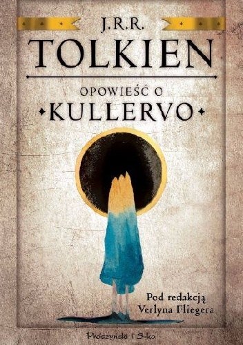 Okładka: John Ronald Reuel Tolkien - Opowieść o Kullervo