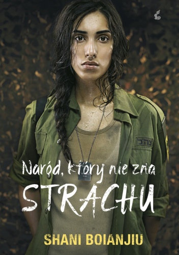 Okładka: Shani Boianjiu - Naród, który nie zna strachu