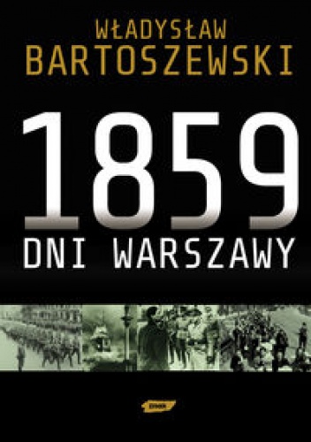 Okładka: Władysław Bartoszewski - 1859 dni Warszawy