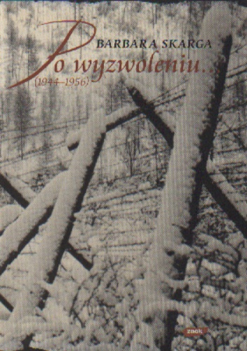 Okładka: Barbara Skarga - Po wyzwoleniu (1944-1956)