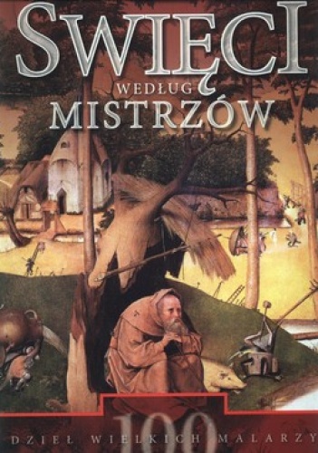 Okładka:  - Święci według mistrzów