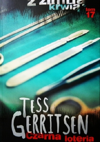 Okładka: Tess Gerritsen - Czarna loteria