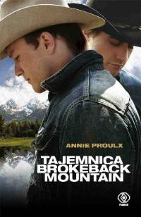 Okładka: Annie Proulx - Tajemnica Brokeback Mountain