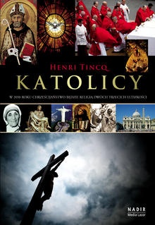 Okładka: Henri Tincq - Katolicy