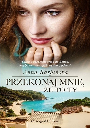 Okładka: Anna Karpińska - Przekonaj mnie, że to ty