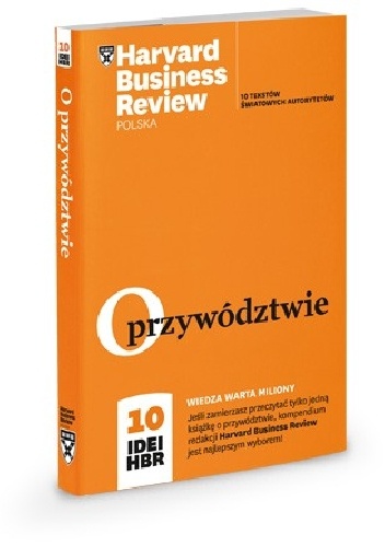 Okładka: Robert J. Thomas - O przywodztwie. 10 idei HBR