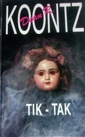 Okładka: Dean Koontz - Tik-tak
