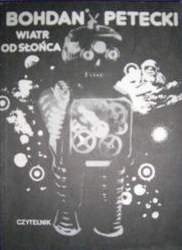 Okładka: Bohdan Petecki - Wiatr od Słońca