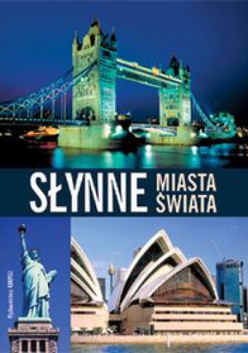 Okładka: Renata Ponaratt - Słynne miasta świata