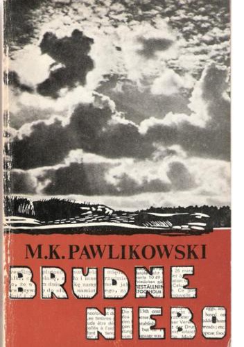Okładka: Michał Kryspin Pawlikowski - Brudne niebo
