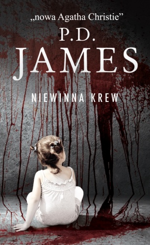 Okładka: Phyllis Dorothy James - Niewinna krew