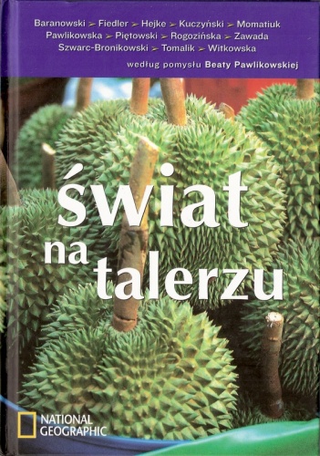 Okładka: Beata Pawlikowska - Świat na talerzu