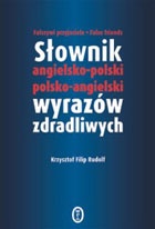 Okładka: Krzysztof Filip Rudolf - Słownik angielsko-polski polsko-angielski wyrazów zdradliwych