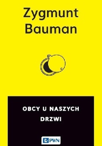 Okładka: Zygmunt Bauman - Obcy u naszych drzwi