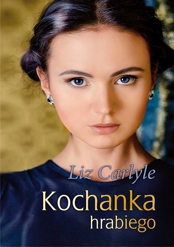 Okładka: Liz Carlyle - Kochanka hrabiego
