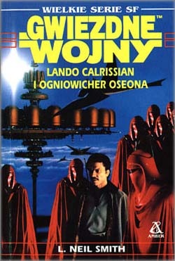 Okładka: Lester Neil Smith - Lando Calrissian i Ogniowicher Oseona